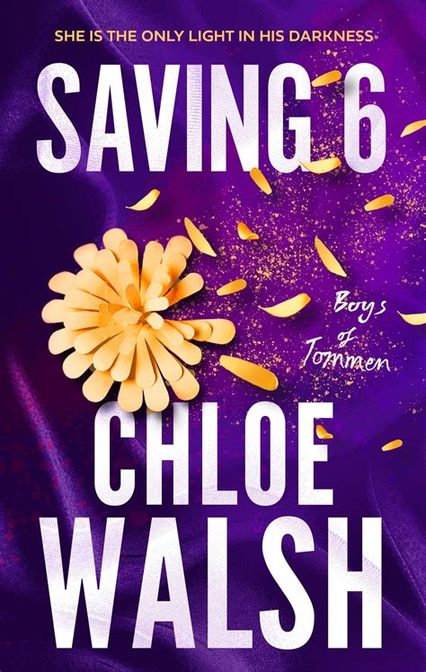 saving 6 chloe walsh epub|saving 6 chloe walsh read online.